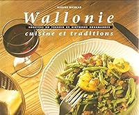 Wallonie, cuisine et traditions 2203606045 Book Cover