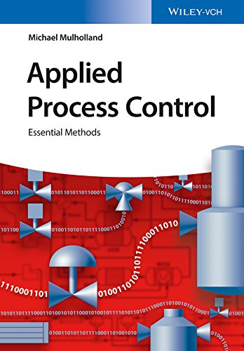 Applied Process Control: Essential Methods 1, Mulholland, Michael ...