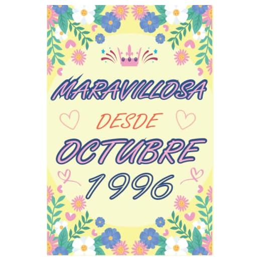 CUADERNO, MARAVILLOSA DESDE OCTUBRE 1996: Regalo de 26 cumpleaños para mujeres y hombres, ideas de 26 cumpleaños... un cumpleaños... divertido, ... regalo de 26 cumpleaños para él/ella.