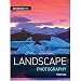 Success With Landscape Photography