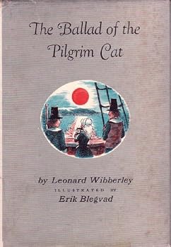Hardcover The Ballad of the Pilgrim Cat Book