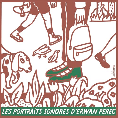 &Eacute;pisode 1 : Les portraits sonores d&rsquo;Erwan Perec