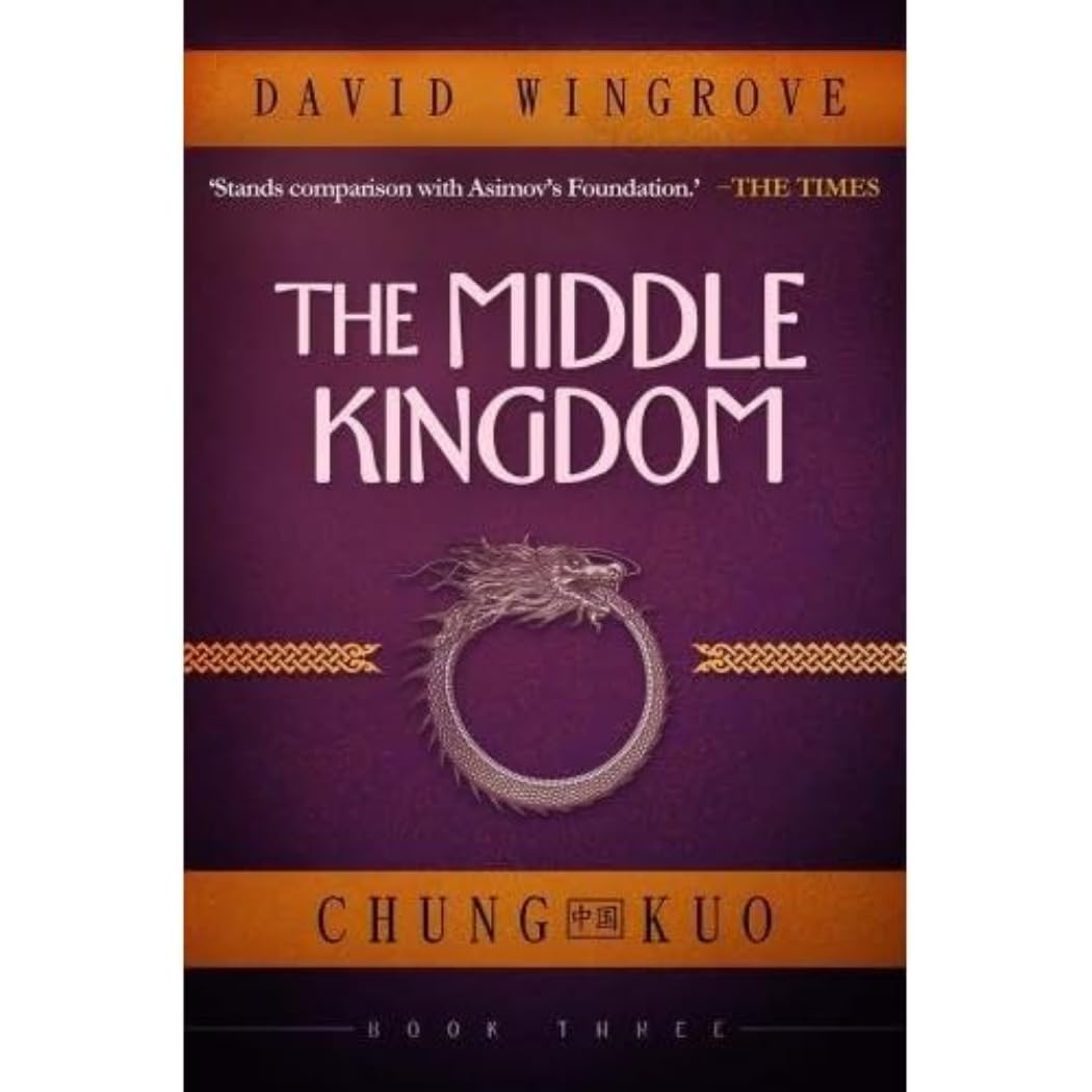 The Middle Kingdom by David Wingrove - 9781912094691