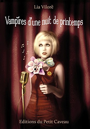 Télécharger Vampires d'une nuit de printemps (Sang neuf) Livre PDF Gratuit