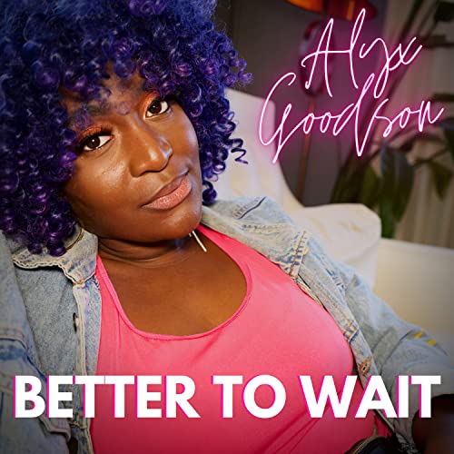  Better To Wait