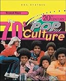 The 70s (20th Century Pop Culture)