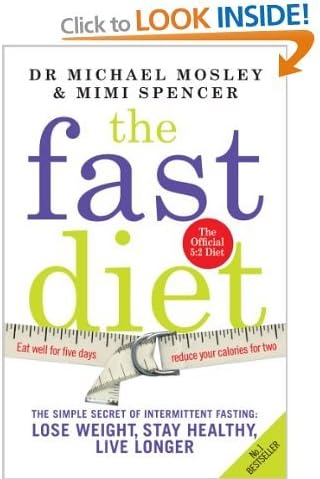 "The Fast Diet"by Author:Dr Michael Mosley