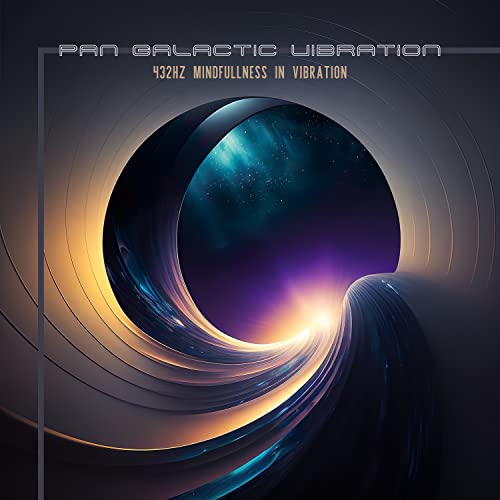 Pan Galactic Vibration