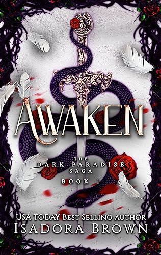 Awaken: Book 1 in The Dark Paradise Chronicles (English Edition)