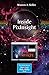 Inside PixInsight (The Patrick Moore Practical Astronomy Series)