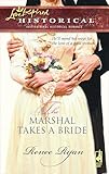 The Marshal Takes a Bride (Charity House Book 1)