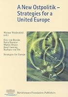 New Ostpolitik: Strategies for a United Europe 3892048169 Book Cover