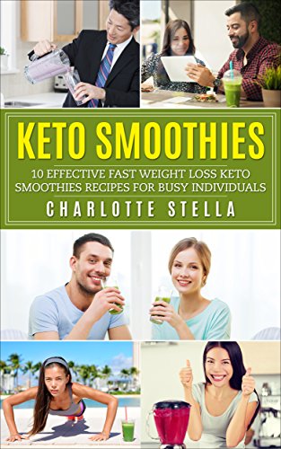 Keto Smoothies: 10 Effective Fast Weight Loss Keto Smoothie Recipes