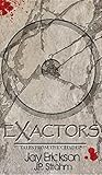 Exactors: Tales from the Citadel