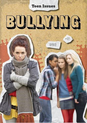 Bullying (Teen Issues)