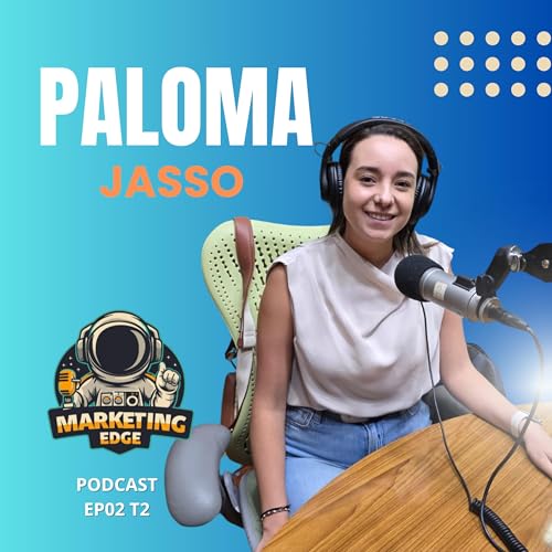 EP02-T2 Dise&ntilde;ando Emociones: El Poder del Marketing de Experiencias