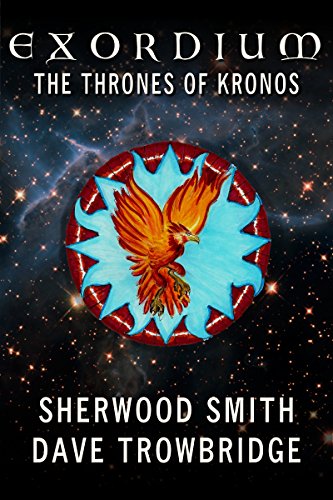 The Thrones of Kronos (Exordium Book 5)