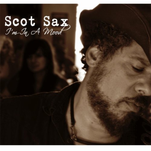 Amazon.com: I'm in a Mood [Explicit] : Scot Sax: Digital Music