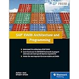 SAP EWM Architecture and Programming (SAP PRESS: englisch)