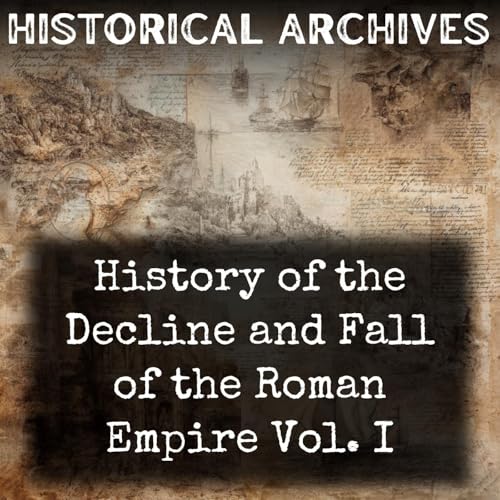 History of the Decline and Fall of the Roman Empire Vol. I cover art