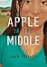 Apple in the Middle (Contemporary Voice of Indigenous Peoples)