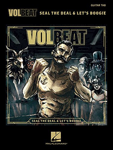 Volbeat Seal the Deal & Let's Boogie Gtr Recorded Versions Gtr Tab Bk: Tab Transcriptions with Lyrics