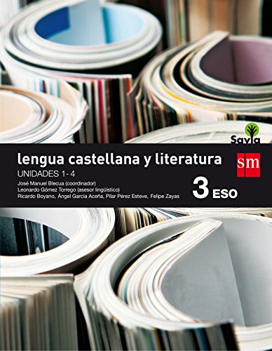 Lengua Castellana y Literatura 3º ESO Savia 2016 Trimestres
