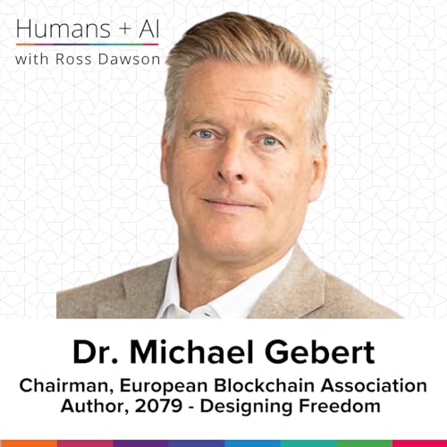 Michael Gebert on designing freedom, human self-determination, cognitive sovereignty, and systems of agency (AC Ep40)