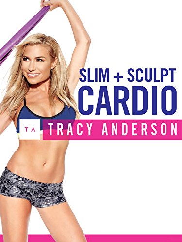 Tracy Anderson: Slim + Sculpt Cardio