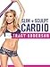 Tracy Anderson: Slim + Sculpt Cardio
