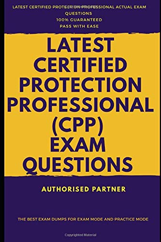 Certified protection professional exam questions (asis-…