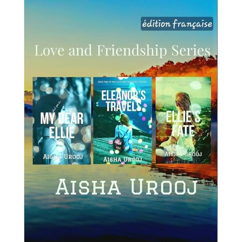 Love and Friendship Complete Series Audiolibro Por Aisha Urooj arte de portada