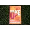 Wake Up!: The Powerful Guide to Changing Your Mind About What It Means to Really Live Hardcover October 26, 2021