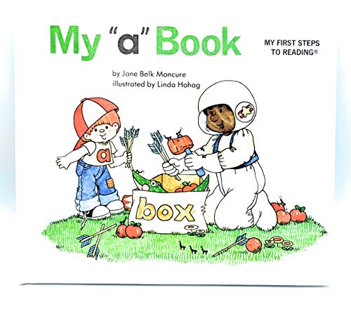 My "a" Book My First Steps to Reading By Jane B... B000OTFB10 Book Cover