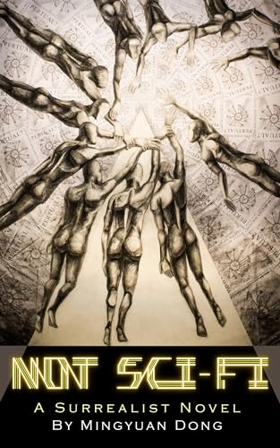 Not Sci-Fi: A Surrealist Environmental Novel