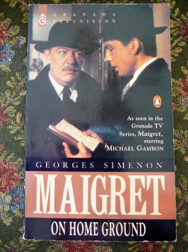 Maigret on home ground 0140169180 Book Cover