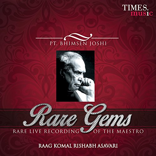 Rare Gems - Pt. Bhimsen Joshi - Rare Live Recording of the Maestro (Raag Komal Rishabh Asavari)