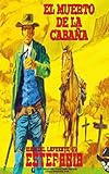 El muerto de la cabaña (Colección Oeste)
