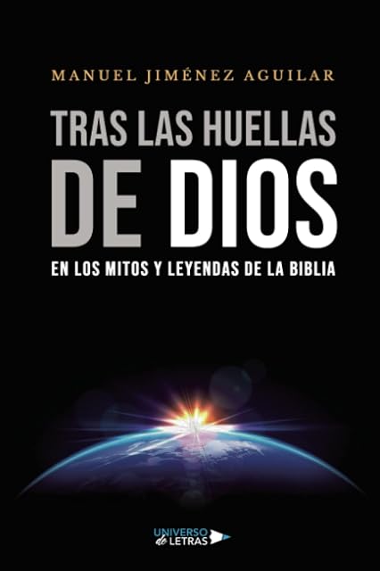 Portada de Tras las huellas de Dios en los mitos y leyendas de la Biblia