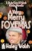 A Very Merry Foxemas: A Skyler Foxe & Friends Holiday Novella (Skyler Foxe Mysteries)