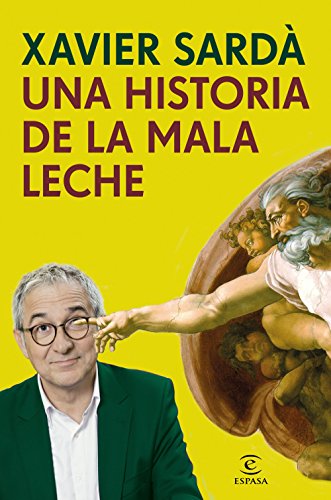 Una historia de la mala leche (Fuera de colección) Una historia de la mala leche (Fuera de colección)