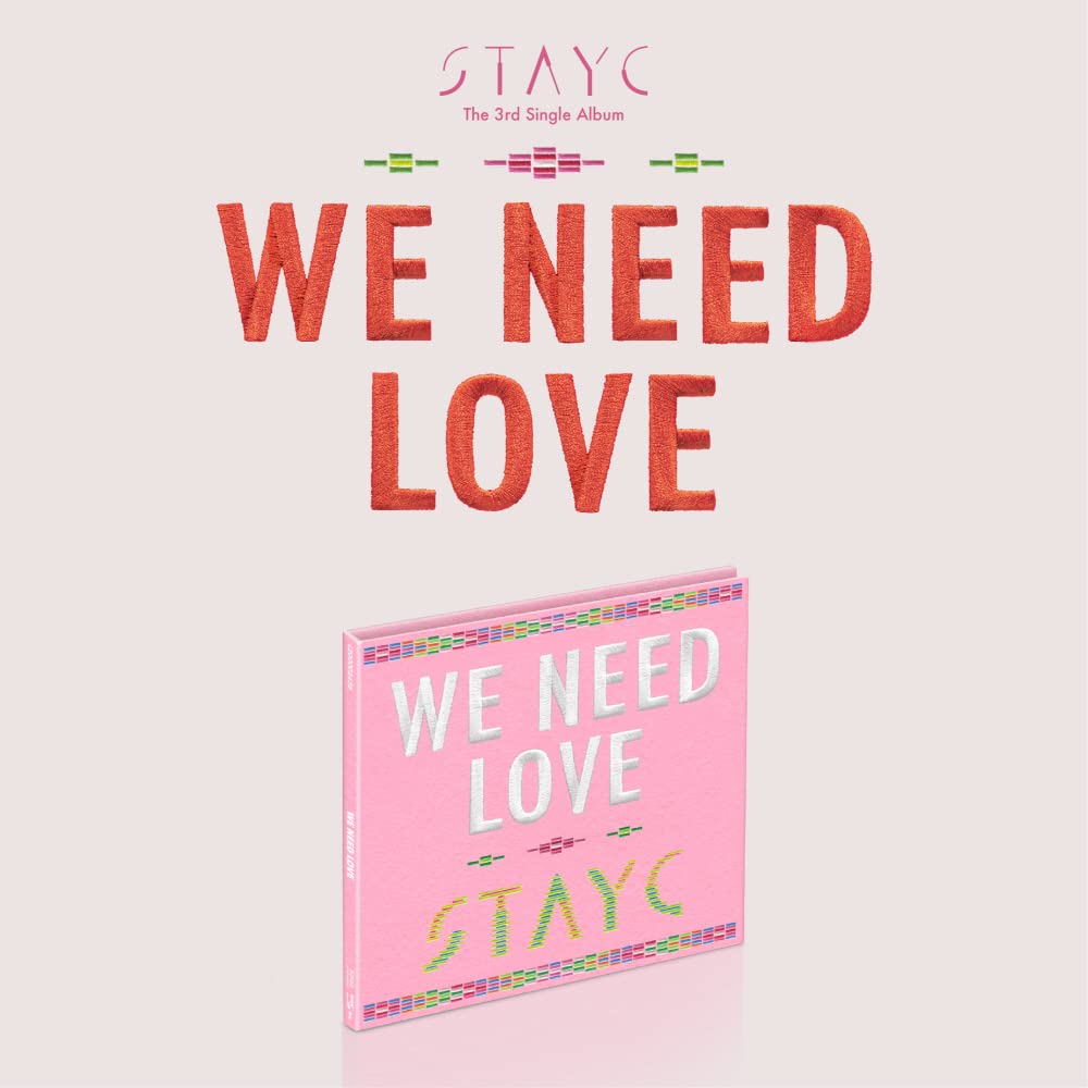 STAYC WE NEED LOVE CD parfait pour rythmer vos moments de détente à la maison
