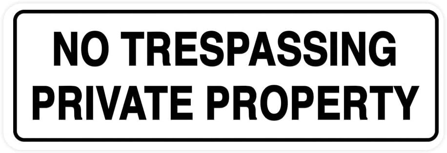 Standard No Trespassing Private Property Sign - White - Medium