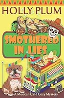 Smothered in Lies 152027338X Book Cover