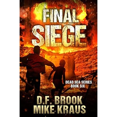 Final Siege - Dead Sea Book 6: