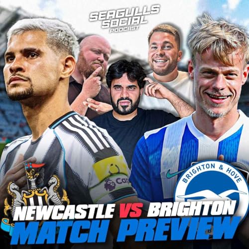 The Race For Europe Is Hotting Up 🔥 | Newcastle vs Brighton | MATCH PREVIEW