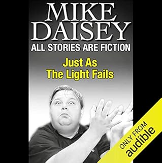All Stories Are Fiction Audiobook By Mike Daisey cover art