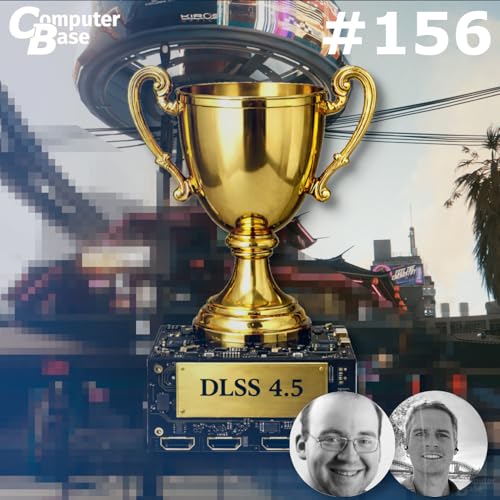 #156 DLSS 4.5 gewinnt den Leser-Blindtest 2026