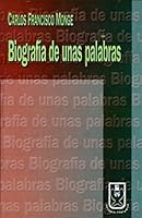 Biografia De Unas Palabras (Spanish Edition) 9977237158 Book Cover