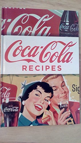 Coca -Cola Recipes 1680223275 Book Cover